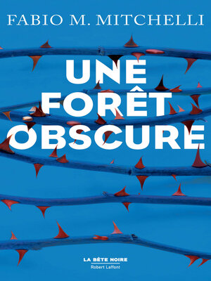 cover image of Une forêt obscure